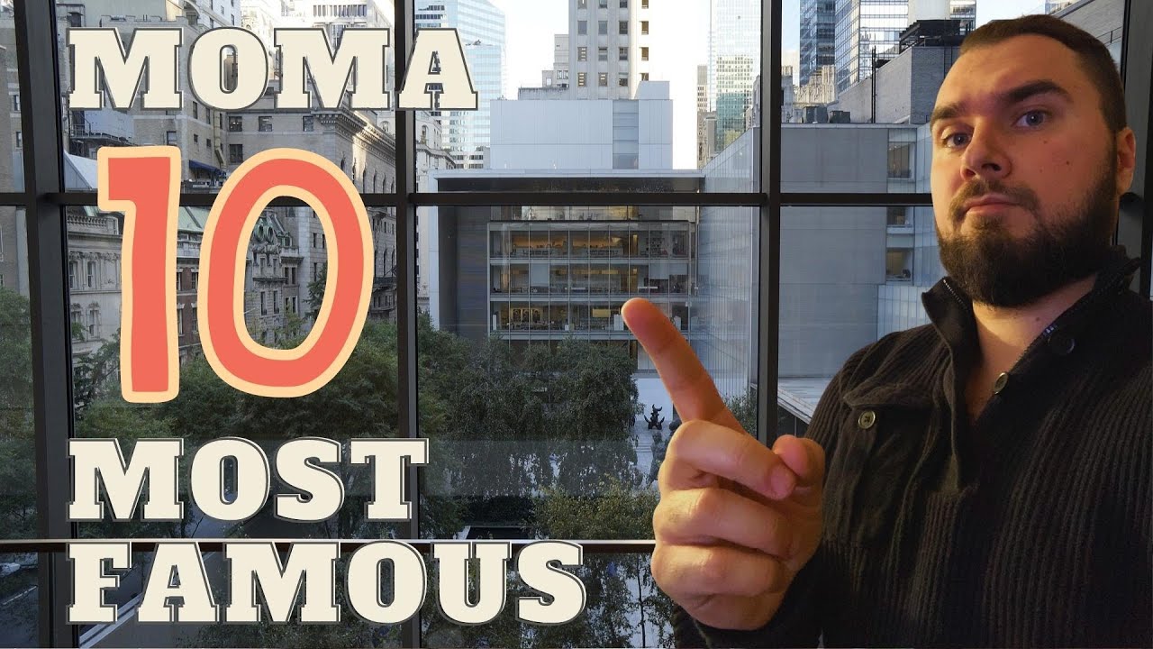 10 Most Famous Pieces of Art you MUST SEE in the MoMA