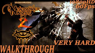 Neverwinter Nights 2 [2021] - Very Difficult - Walkthrough Longplay - Part 16 [PC] [1080p HD][60Fps]