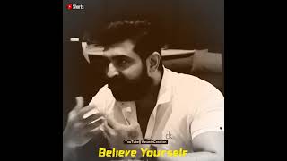 Believe Yourself  Arun Vijay Motivational Speech  