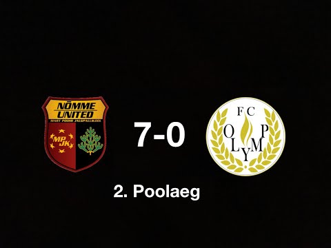 FC Nõmme United vs Tallinna FC Olymp (7-0)  2. Poolaeg