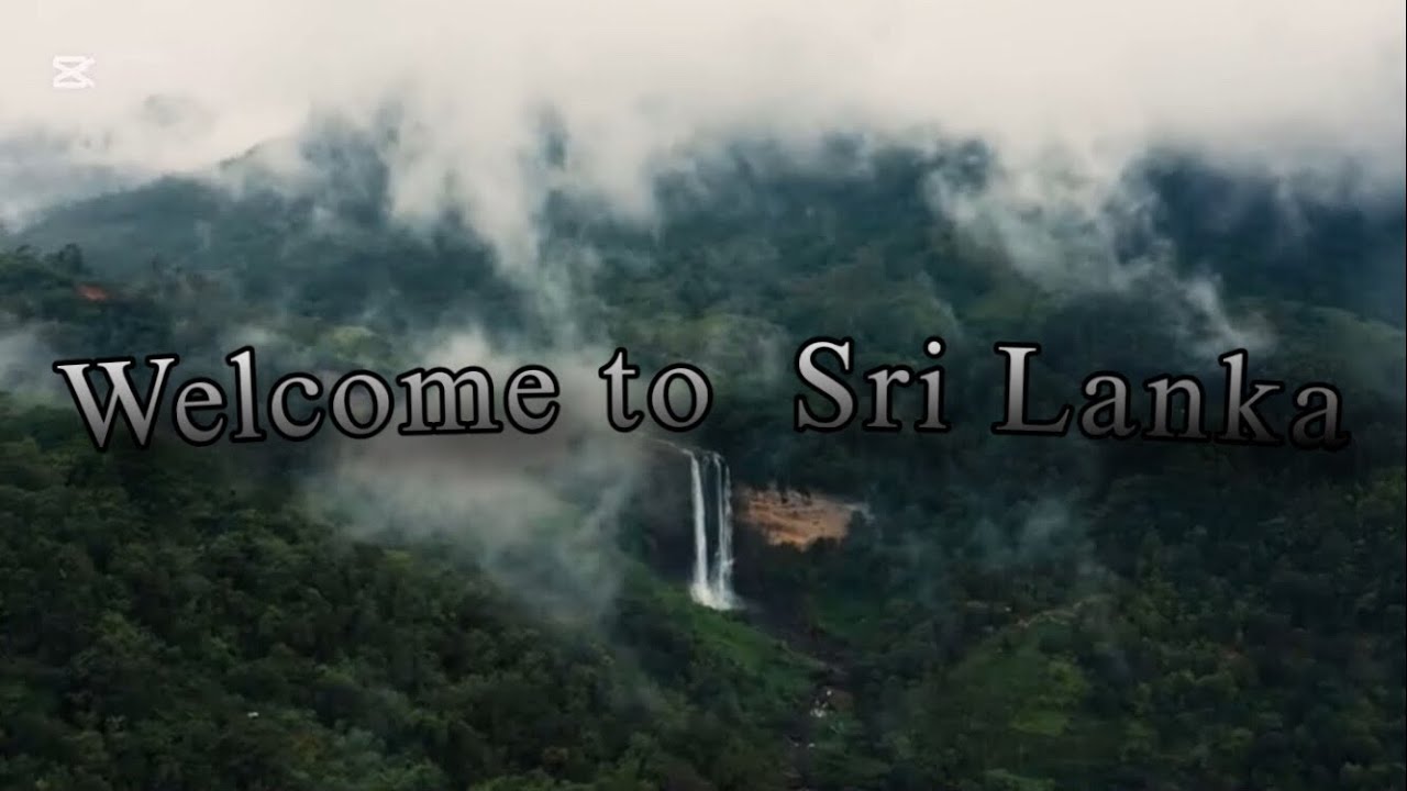 Welcome to Sri Lanka / Cinematic video 4K FHD 60fps #viral