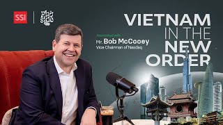 PHỞ SIDE CHAT | EP.03 - VIỆT NAM TRONG TRẬT TỰ MỚI