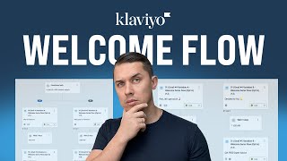 How to Create a Welcome Flow | Klaviyo Mastery 3.0 Course