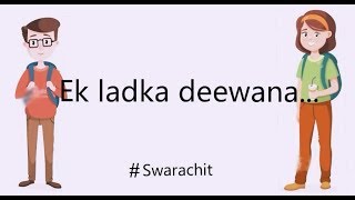 Ek ladka deewana/ Jai Kishan Verma/ #swarachit/ dil ki kalam