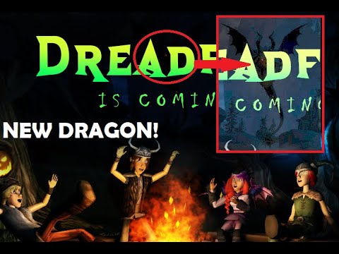 DREADFALL 2022 - DRAGON LEAK!