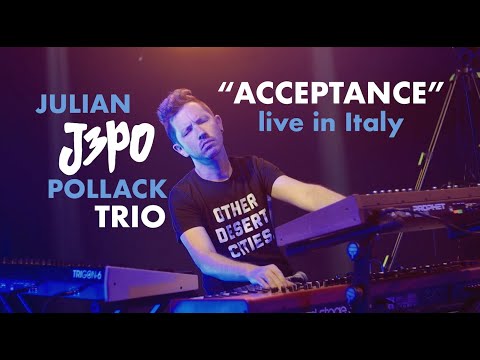 Acceptance - Julian "J3PO" Pollack Trio - live in Italy at Merula