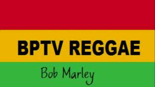 Bob Marley  - What Goes Around Comes Around