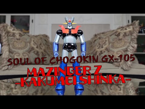 Mecha Figure Review - Soul of Chogokin GX-105 Mazinger Z -KAKUMEI SHINKA-