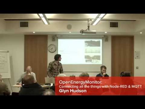 OSHUG 45 — OpenEnergyMonitor: connect all the things with Node-RED & MQTT, Glyn Hudson
