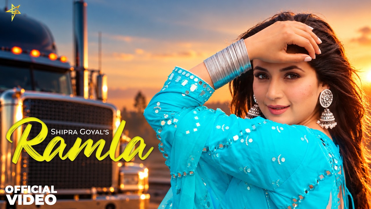 Ramla Lyrics | Shipra Goyal