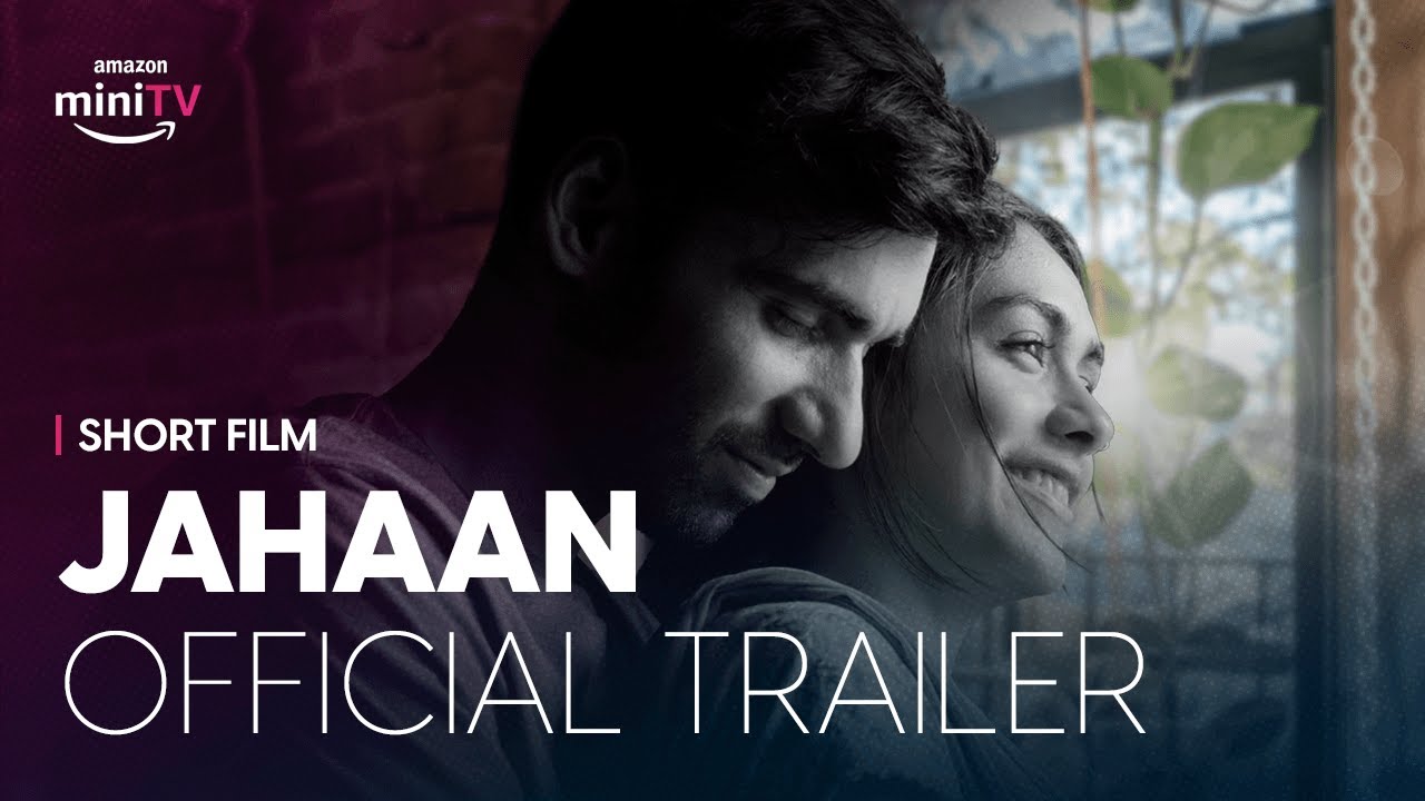 Jahaan | mini Movie Official Trailer | Mrunal Thakur & Avinash Tiwary | Watch FREE on Amazon miniTV