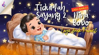 Download lagu Nina Bobo - Tidurlah Sayang 2 - Bayi dijamin tidur nyenyak  mp3