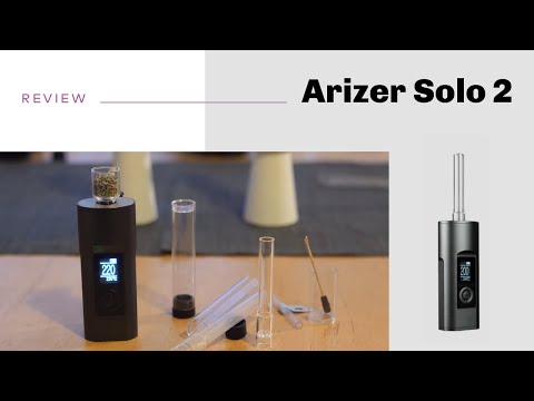 Arizer Solo 2 Vaporizer Review - short&sweet