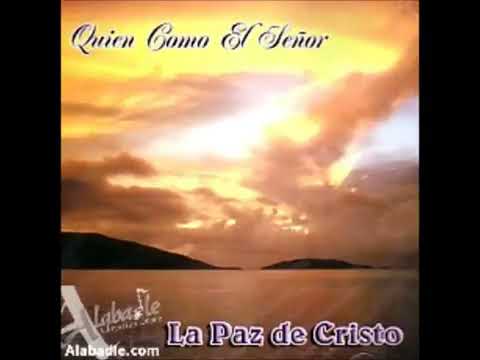 Coros De Adoracion 2 - La Paz De Cristo