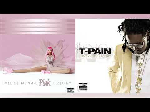 Nicki Minaj x T-Pain - Your Love (I’m Sprung)