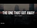 The One That Got Away Lyrics Katy Perry