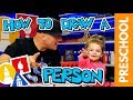 Drawing A Person With My 2 Year Old Preschool Lesson