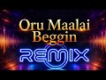 Oru Maalai X Beggin Tamil Remix By 7ymphonyA