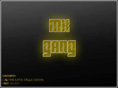 Makaman - L'Altro Lato Della Costa  ( Prod. Kist)