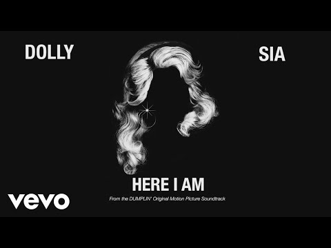 Here I Am From The Dumplin Original Motion Picture Soundtrack Audio