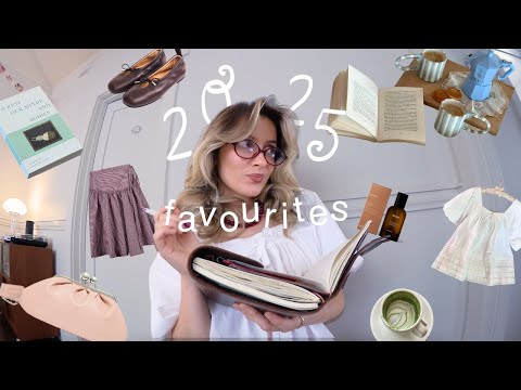 my 2025 favourites | everything i loved, read, wore, watched & experienced this year
