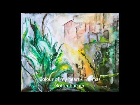 Colour of my heart - Thomas Rottenbücher