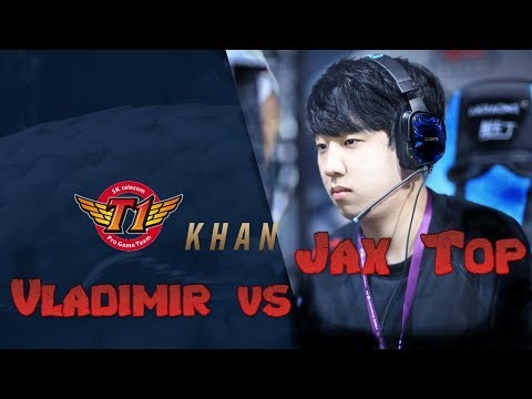 SKT Khan - Vladimir vs Jax Top - LoL Season 9 KR Ranked | League Of Legends