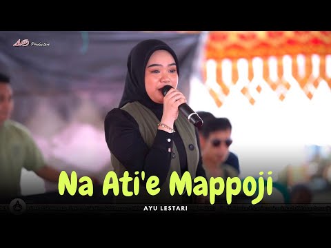 NA ATIE MAPPOJI - Ayu Lestari - AO Production Live in Salotengnga Wajo 2023