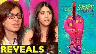 Here's Why Ekta Kapoor and Alankrita Shrivastava Think People Should Watch Lipstick Under My Burkha