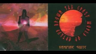 The Crazy World of Arthur Brown 2003 Vampire Suite [Full Album] HQ