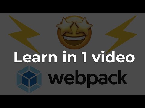 Webpack 4 Ultimate Tutorial: Learn basics in one video