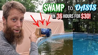 Above Ground Pool Swamp To Oasis in 36 Hours for $30| FAST CLEAN Redneck Filter HACK| SUMMER 2022