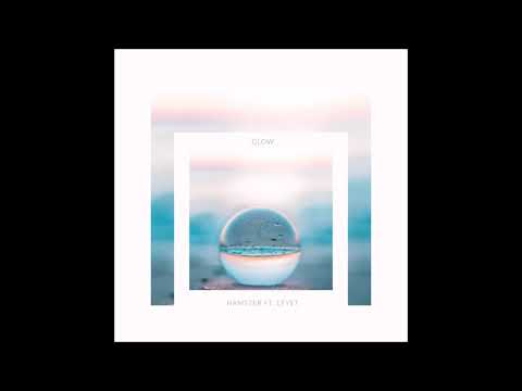 Hamster feat. LeyeT - Glow