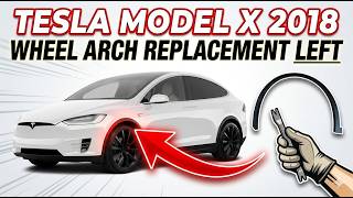 Tesla Model X Wheel Arch Trim Replacement (2015-2021) | Step-by-Step