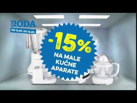 Roda I -15% na male kućne aparate 13.09 -16.09.2018.