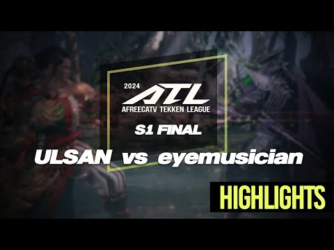 KDF ULSAN vs eyemusician | 2024 ATL SEASON 1 FINAL HL