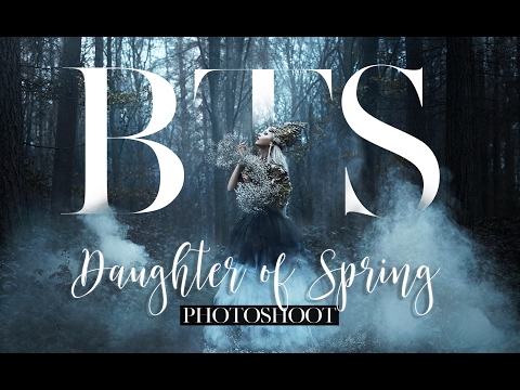 FAIRYTALE PHOTOGRAPHY BTS - DAUGHTER OF SPRING - BELLA KOTAK