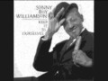 Sonny Boy Williamson - Bring It On Home.wmv ...
