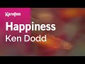 Happiness - Ken Dodd | Karaoke Version | KaraFun