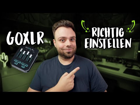 GoXLR Tutorial - Komplette Einrichtung für Twitch Live Stream