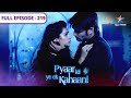 Pyaar Kii Ye Ek Kahaani Abhay Aur Werewolf Ki Fight FULL EPISODE 219