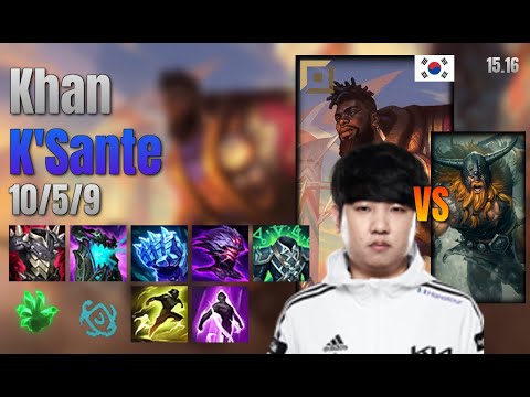 Khan Top K'Sante vs Olaf lol KR solo rank Full Game 15.16 | 칸 크산테 vs 올라프