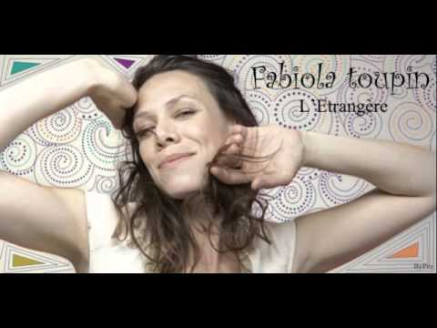 L'Etrangère- Fabiola Toupin