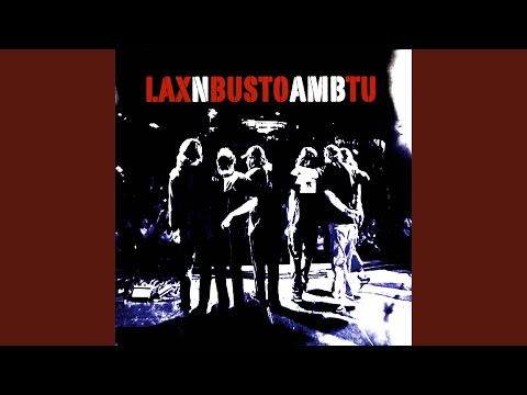 Més Que La Meva Sang - Solo - Lax'n'busto