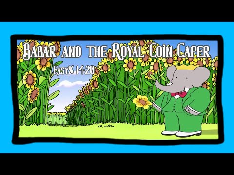 Babar and the Royal Coin Caper 14:20