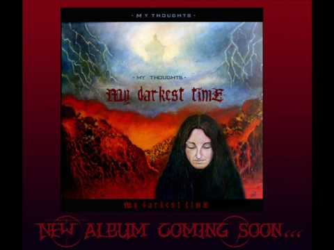 MY DARKEST TIME  - My Thoughts (Christian metal)