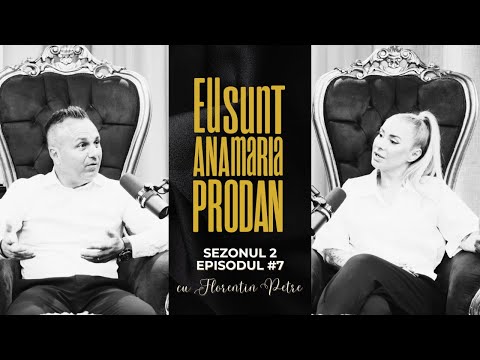 AM FOST LA UN PAS DE MOARTE | FLORENTIN PETRE LA EU SUNT ANAMARIA PRODAN PODCAST
