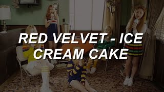 Download lagu Red Velvet (레드벨벳) - 'Ice Cream Cake' Easy Lyrics mp3
