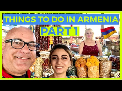 Armenia Travel - Best Things to do in Armenia | Part 01