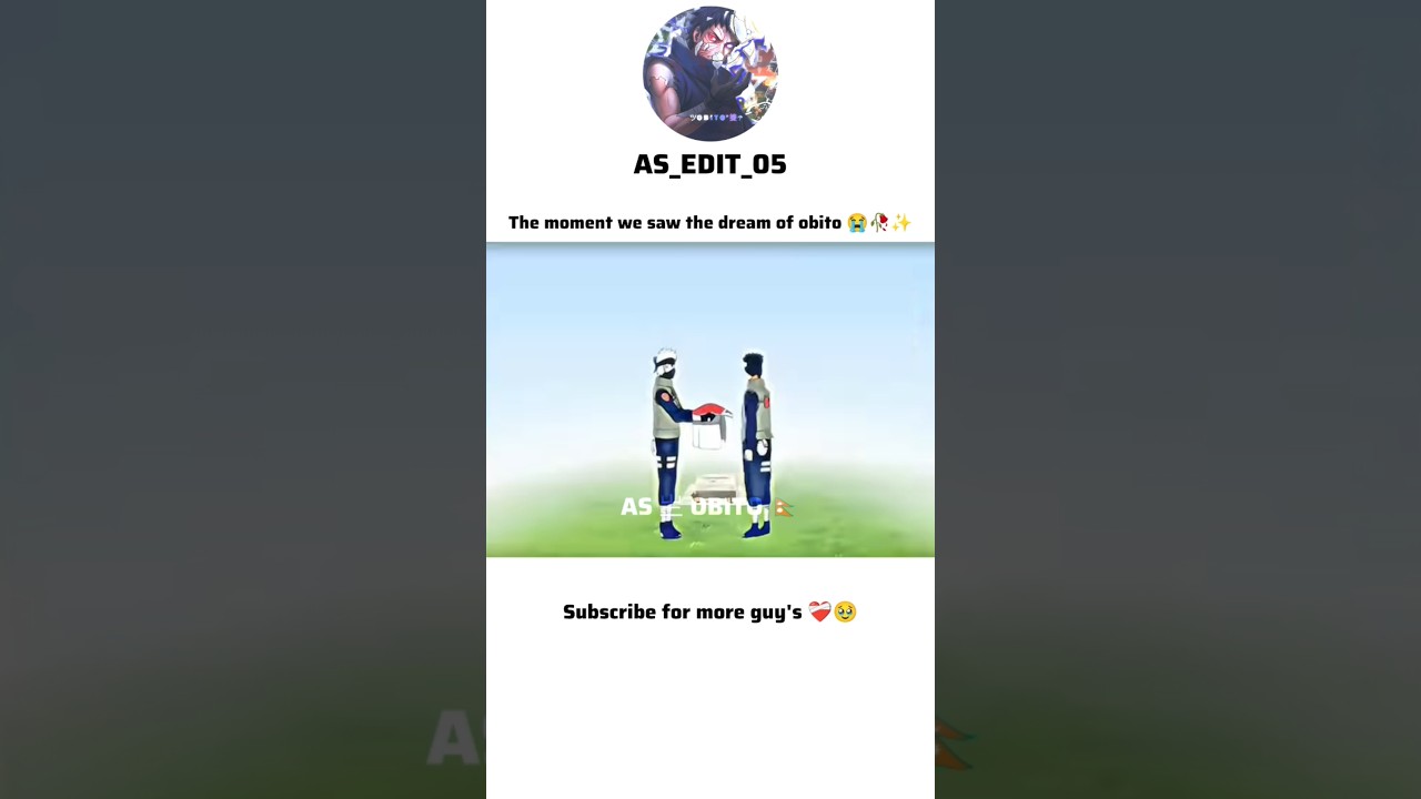 obito's dream 🥹 #anime #animeedit #ytshorts #viralvideo #viral #subscribe #shortsfeed #shortsviral